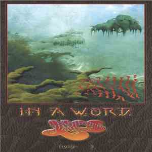 Yes - In A Word: Yes (1969 - ) album flac