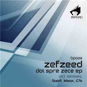 Zefzeed - Doi Spre Zece EP album flac
