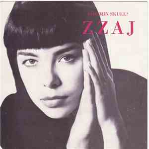 Zzaj - För Min Skull? album flac