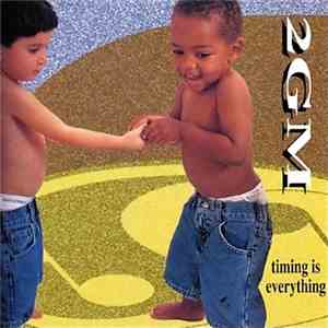 2 GM - Timing Is Everything album flac