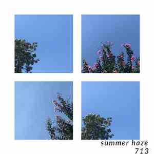 713  - summer haze album flac