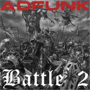 Ad Funk - Battle 2 album flac