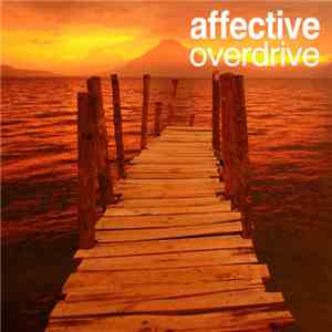 Affective - Overdrive album flac