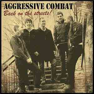 Aggressive Combat - Back On The Streets! album flac