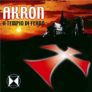 Akron - Il Tempio Di Ferro album flac