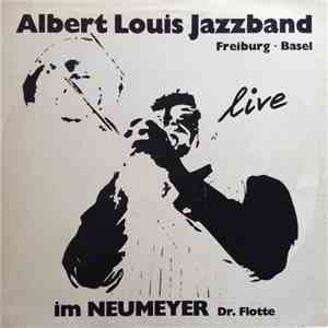 Albert Louis Jazzband - Live im Neumeyer album flac