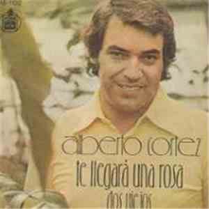 Alberto Cortez - Te Llegara Una Rosa / Dos Viejos album flac