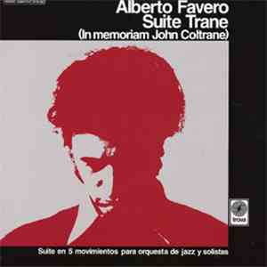 Alberto Favero - Suite Trane (In Memoriam John Coltrane) album flac