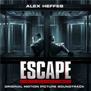 Alex Heffes - Escape Plan - Original Motion Picture Soundtrack album flac