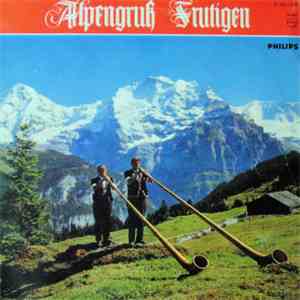 Alpengruss Frutigen - Mit Em Alphorn Uf Em Niese album flac