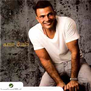 Amr Diab - بناديك تعالى = Banadeek Ta'ala album flac