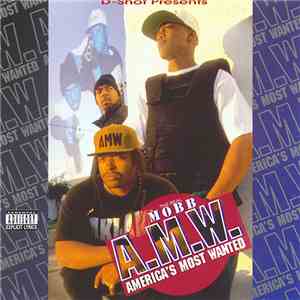 A.M.W. - The Real Mobb album flac