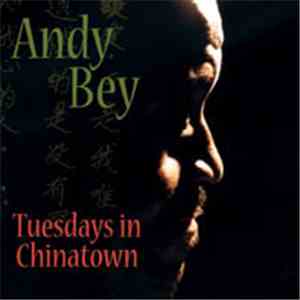 Andy Bey - Tuesdays In Chinatown album flac