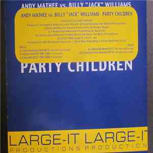 Andy Mathee vs. Billy "Jack" Williams - Party Children album flac