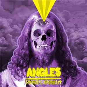 Angles - Lysergic Eucharist album flac