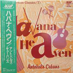 Antobal's Cubans - Havana Heaven album flac