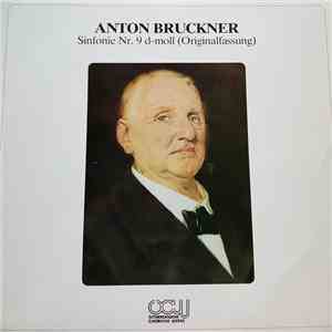 Anton Bruckner - Sinfonie Nr. 9 D-Moll (Originalfassung) album flac