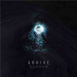 Arkive  - Sonder album flac