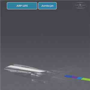 Arp Life - Jumbo Jet album flac