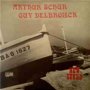 Arthur Schur And Guy Delbrouck - New Sound album flac