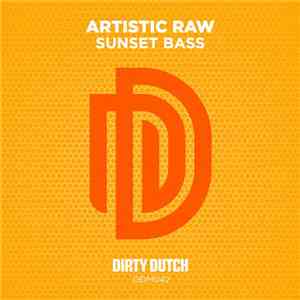 Artistic Raw - Sunset Bass album flac