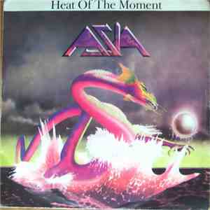 Asia  - Heat Of The Moment album flac