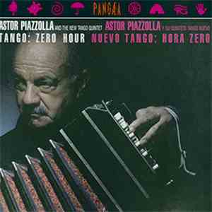 Astor Piazzolla Y Su Quinteto Tango Nuevo - Tango: Zero Hour / Nuevo Tango: Hora Zero album flac