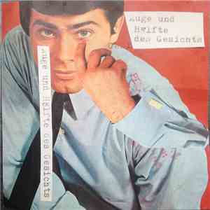 Auge Und Hälfte Des Gesichts - Auge Und Hälfte Des Gesichts album flac