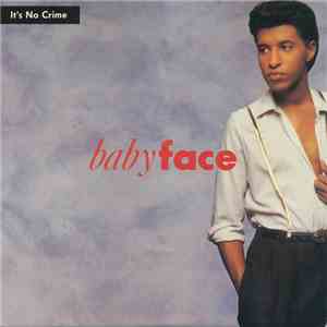 Babyface - It's No Crime album flac