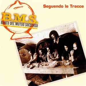 Banco Del Mutuo Soccorso - Seguendo Le Tracce album flac