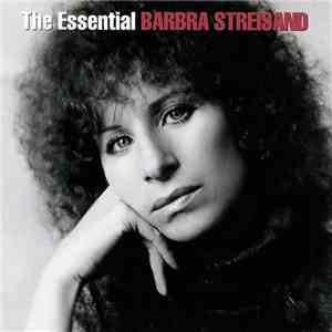 Barbra Streisand - The Essential Barbra Streisand album flac