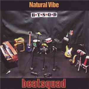 Beatsquad - Natural Vibe album flac