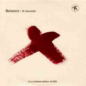 Belasco - 15 Seconds album flac