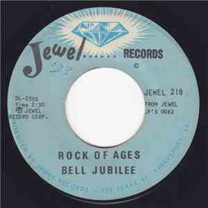 Bell Jubilee - Rock Of Ages album flac