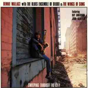 Bennie Wallace - Sweeping Through The City album flac
