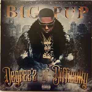 Big Pup - Degree°z-Of-Difficulty album flac