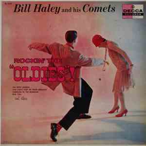 Bill Haley And His Comets - Rockin' The "Oldies"! album flac