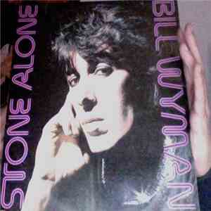 Bill Wyman - Stone Alone album flac