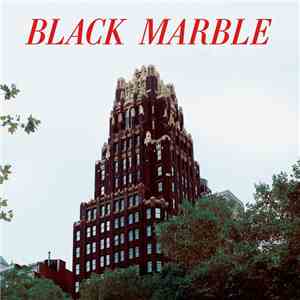 Black Marble - Weight Against The Door album flac