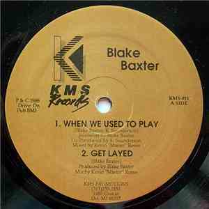 Blake Baxter - When We Used To Play album flac