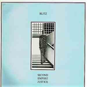 Blitz - Second Empire Justice album flac
