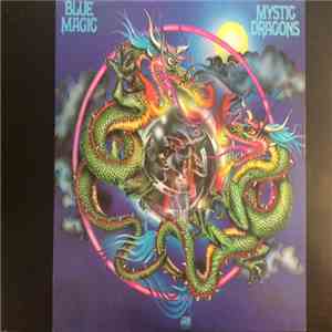 Blue Magic - Mystic Dragons album flac
