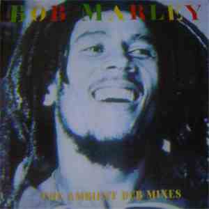 Bob Marley - The Ambient Dub Mixes album flac