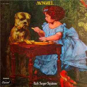 Bob Seger System - Mongrel album flac