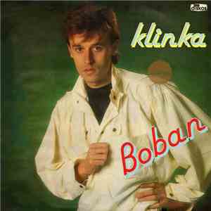Boban Zdravković, Grupa ”Zlatni Prsti” - Klinka album flac
