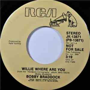 Bobby Braddock - Willie Where Are You album flac