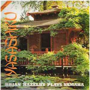 Brian Hazelby - Yasashiku-Brian Hazelby Plays Yamaha album flac