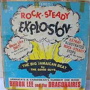 Byron Lee And The Dragonaires - Rock-Steady Explosion album flac