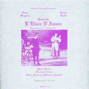 Carlo Bergonzi, Renata Scotto - Donizetti L'Elisir D'Amore album flac