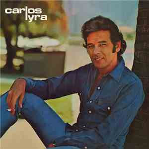 Carlos Lyra - Carlos Lyra album flac